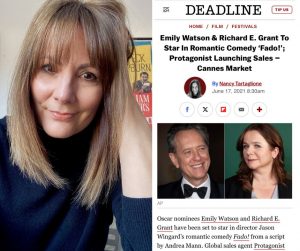 A headshot of Andrea Mann, a white woman with mid-length brown hair; next to a screengrab of a headline from a DEADLINE website news story: Emily Watson & Richard E Grant To Star In Romantic Comedy 'Fado!'